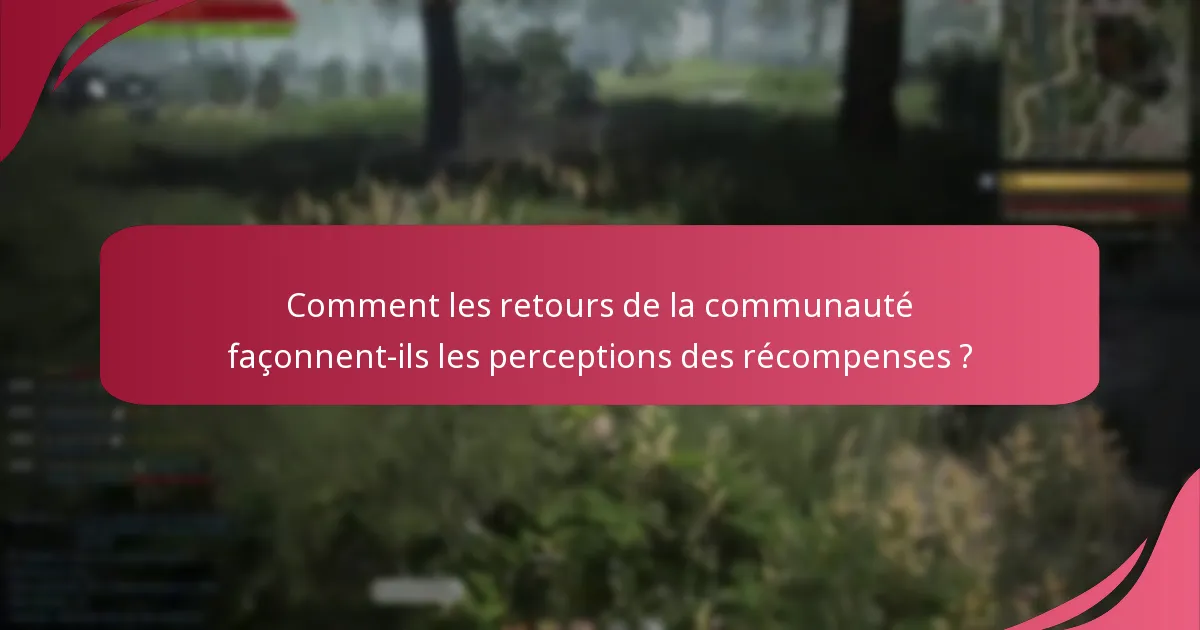 Quelles récompenses de présence quotidienne sont considérées comme les meilleures ?