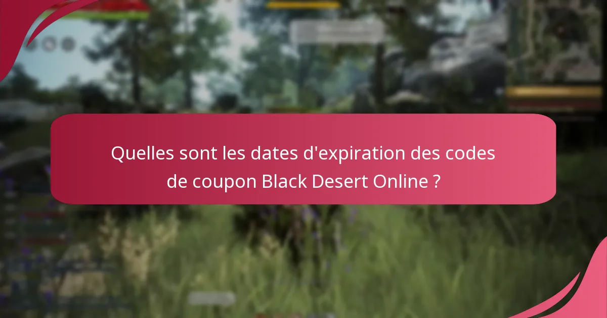 Comment réclamer les codes de coupon Black Desert Online ?
