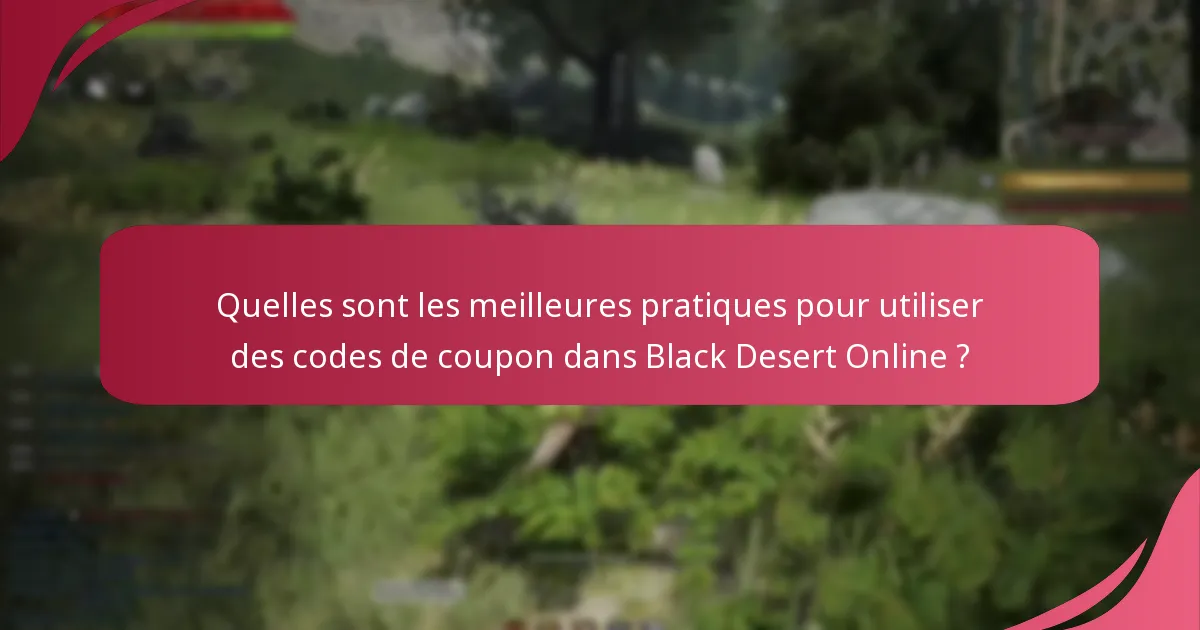 Quelles stratégies sont efficaces pour les réclamations de codes de coupon ?